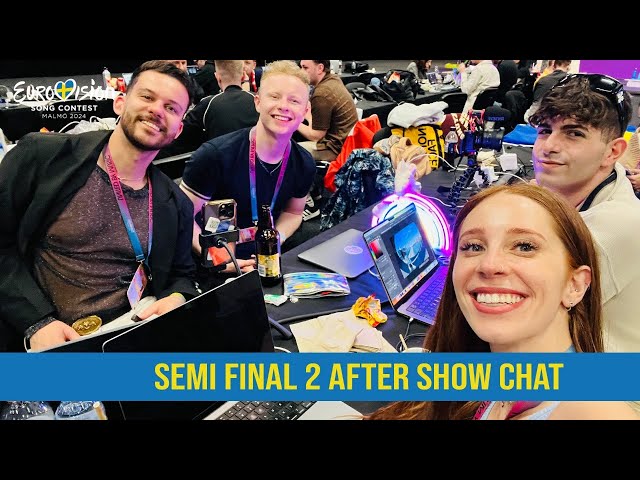 SEMI-FINAL 2 AFTER SHOW CHAT class=