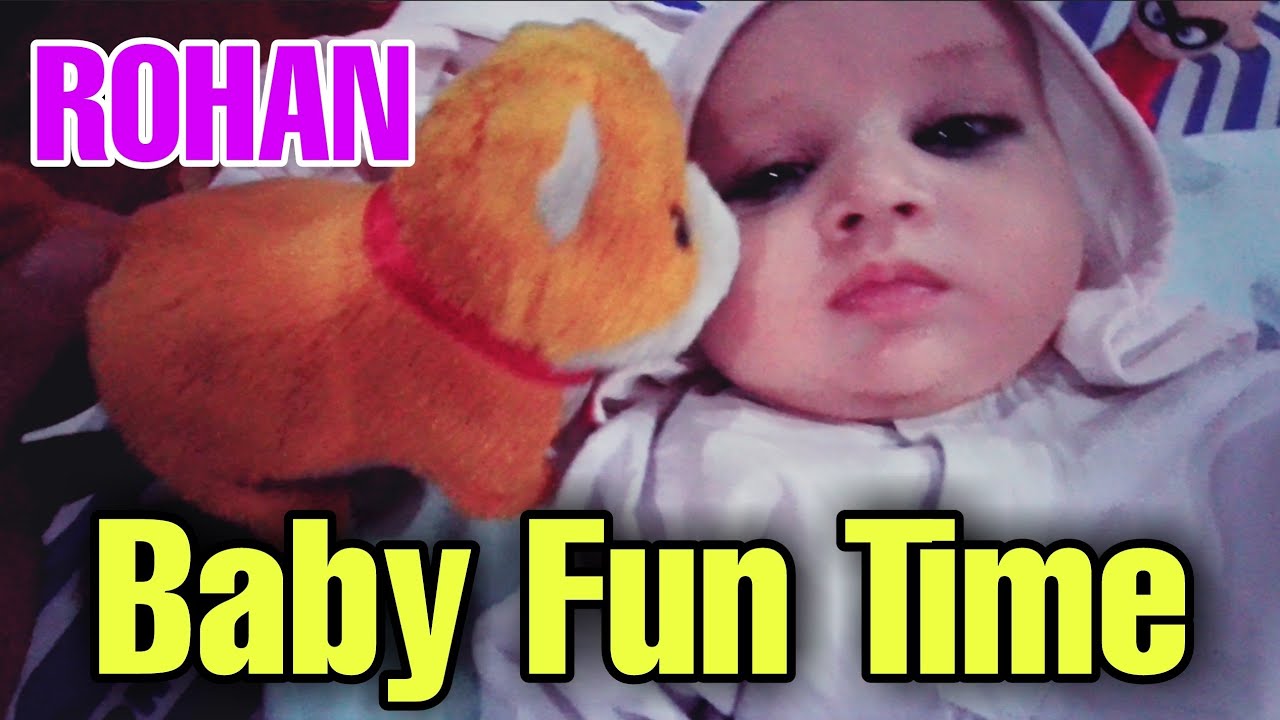 Kid Fun Time Starring Rohan | Ayan & Rohan | Baby Fun time - YouTube