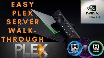 How To Setup A Plex Server On Nvidia Shield Pro