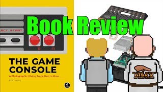 Insert Disk 2 - The Game Console A Photographic History From Atari To Xbox Review