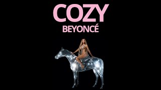 Beyoncé - Cozy | Renaissance [LYRICS]