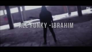 ALE FUNKY - IBRAHIM