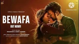 BEWAFA : Dhanush , kriti || Heart touching New Hindi lofi sad song @AloneGirl-u8n1d
