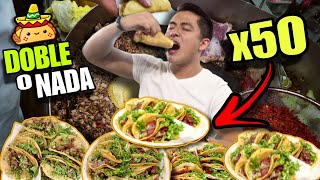 EL RETO de '50 TACOS' que NADIE HA LOGRADO en 37 AÑOS  | **Si no Termino PAGO DOBLE