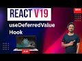 #48: React useDeferredValue Hook In Hindi