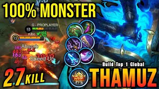 27 Kills!! Unstoppable Monster Thamuz with Hybrid Mage Build!! - Build Top 1 Global Thamuz ~ MLBB screenshot 1