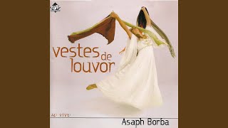 Vestes de Louvor (Ao Vivo)