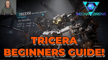 MECHA BREAK TRICERA BEGINNERS GUIDE! LETS LEARN!