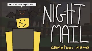 This is the nightmail // OC ANIMATION MEME
