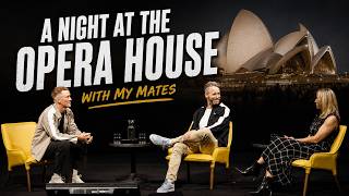 Nedd & Mates - A Night at the Sydney Opera House