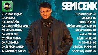 Semicenk 2023  En İyi 10 Şarkı  TÜRKÇE POP 2023