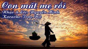 CON MẤT MẸ RỒI - Ngọc Phương Hoa