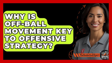 Why Is Off-ball Movement Key To Offensive Strategy? - The Basketball Xpert