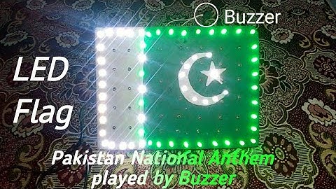 Pakistani LED Flag | Pakistan National Anthem Instrumental | Electronic Projects