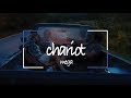 chariot - mega // lyrics