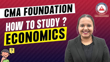 The Ultimate Guide to Studying CMA Foundation Economics | Akash Agarwal Classes