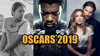 OSCARS 2019: LAS 10 PELÍCULAS QUE DEBES VER | EDU & SERCH | WOW QUÉ PASA