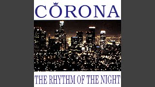 Corona - The Rhythm Of The Night Radio Edit Audio Hq