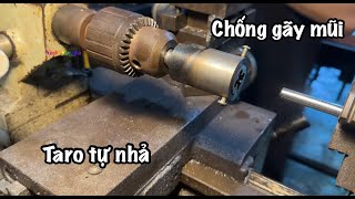 chế tạo dụng cụ taro ren tự động chống gãy hỏng