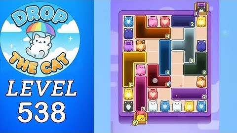 Drop The Cat Level 538 Walkthrough