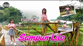 Download Lagu SAMPUN LILO - HAPPY ASMARA // COVER FAFA (NK OFFICIAL) Download Lagu SAMPUN LILO - HAPPY ASMARA // COVER FAFA (NK OFFICIAL)