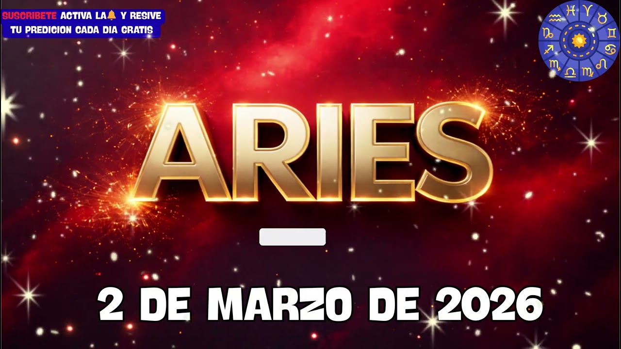 ARIES ♈ 2 de Marzo trae un desafío que no puedes ignorar | 2026