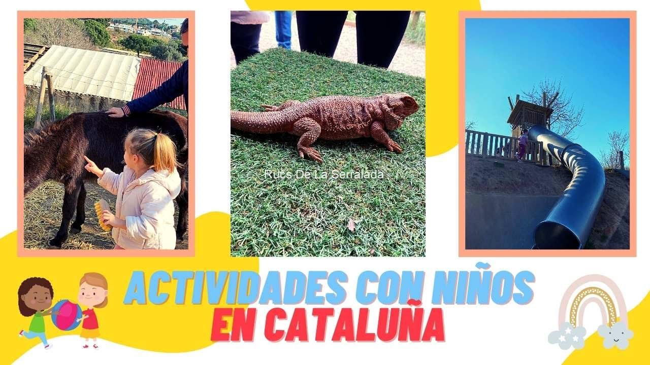 Los 3 mejores lugares para ir con niños en Cataluña👨‍👩‍👧‍👦