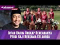 Irfan Hakim Ungkap Rencananya Pergi Haji Bersama Keluarga