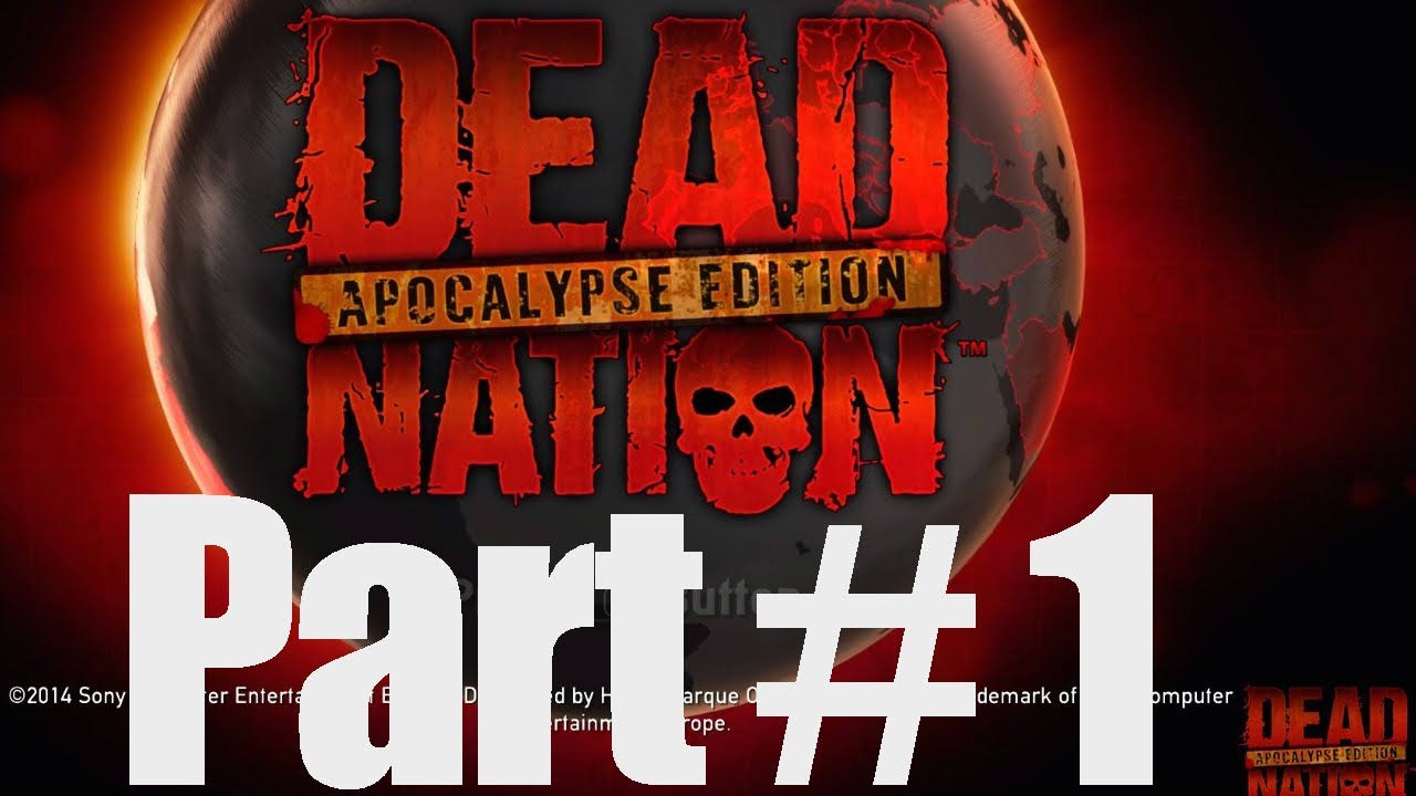 Dead Nation Apocalypse Edition Gameplay Walkthrough HD PS4 part 1 No Commentary YouTube dead-nation-apocalypse-edition-gameplay-walkthrough-hd-ps4-part-1-no-commentary-youtube