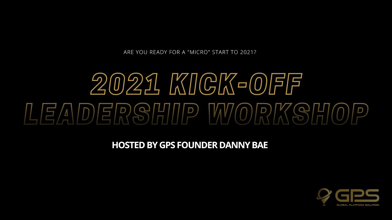 GPS Chairman & Co-Founder Danny Bae Talks About Upcoming 2021 Kick-Off Presentation | GPS