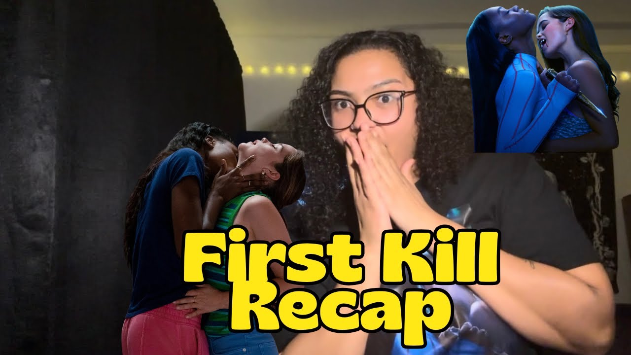 Lesbians and Vampires | Netflix’s First Kill Recap (Part 1)