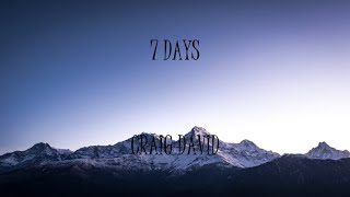 7 Days - Craig David (Lyrics)
