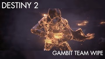Destiny 2 - Gambit Invader Team Wipe
