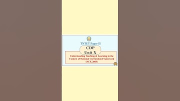 TET CDP Paper-II | National Curriculum Framework | NCT 2005 | TET CDP