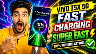 Vivo T5X 5G Fast Charging Setting | Vivo T5X 5G Charging Problem |
