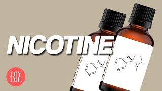 Everything You Need to Know About Nicotine | Learning Mixing