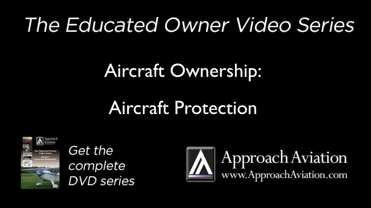Aircraft Ownership   -   Aircraft Protection