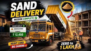 Can We Deliver Sand ON TIME? ⏰🚛 | ₹0 → ₹1 LAKH screenshot 3
