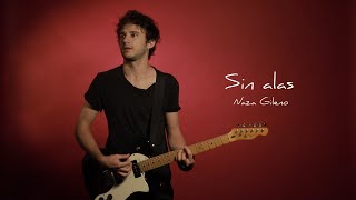 Video thumbnail of "Naza Gileno - Sin Alas (video lyric)"