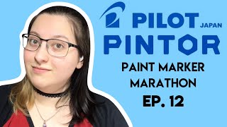 The Markers That TRICKED ME! - Pilot Paint Marker Review - Paint Marker Marathon Ep 12