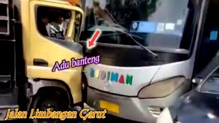 Laka Bus Budiman vs truk di jalan Limbangan Garut | Kecelakaan Bus vs truk | jalur selatan