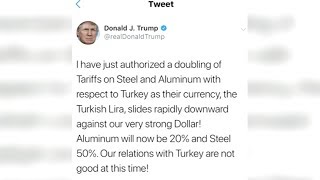 Trump authorizes doubling tariffs on Turkey and admits relations 'are not good at this time'