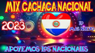 MIX -CACHACA NACIONAL 2023♫ PABLO LISANDRO DJ♫