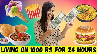 LIVING on 1000 Rs for 24 HOURS Challenge 😝  (DIFFICULT)