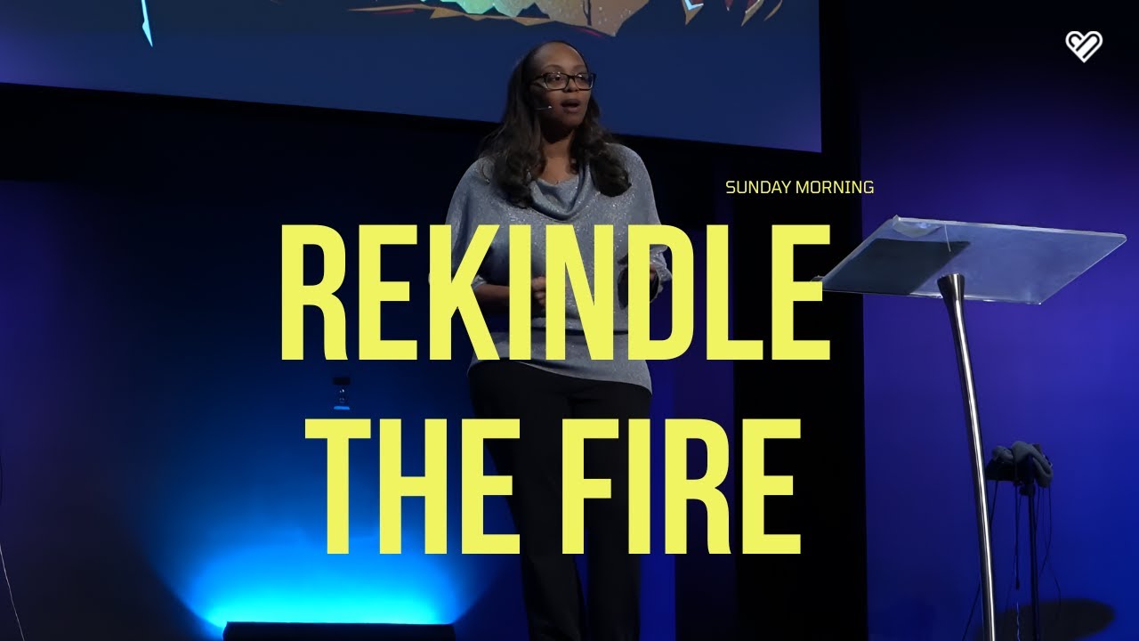 Rekindle the Fire