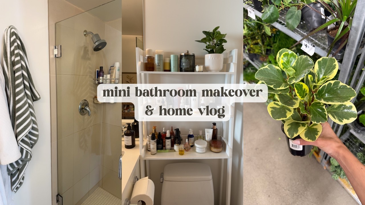 mini bathroom makeover, homesense haul | vlog