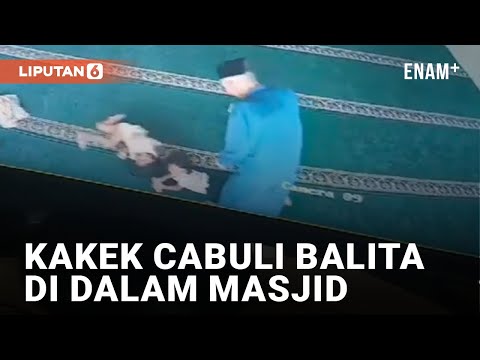 Bengis! Kakek 66 Tahun Cabuli Balita di dalam Masjid di Ciracas Jaktim | Liputan6