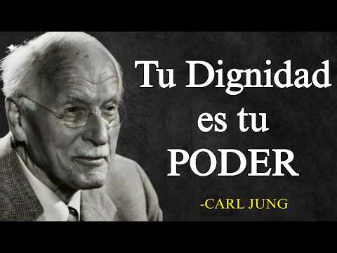 Tu dignidad es el espejo que lo revela y lo destruye – Carl Jung