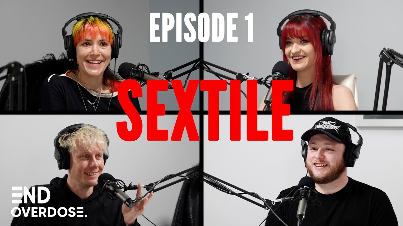 End Overdose Podcast #1 - Sextile