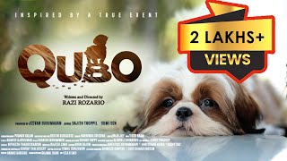 QUBO  SHORT FILM | RAZI ROZARIO | JEEVAN SUKUMARAN | SAJITH THOPPIL | SUMI SEN | DOG MOVIE